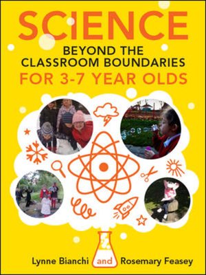 cover image of Science Beyond the Classroom Boundaries for 3-7 Year Olds